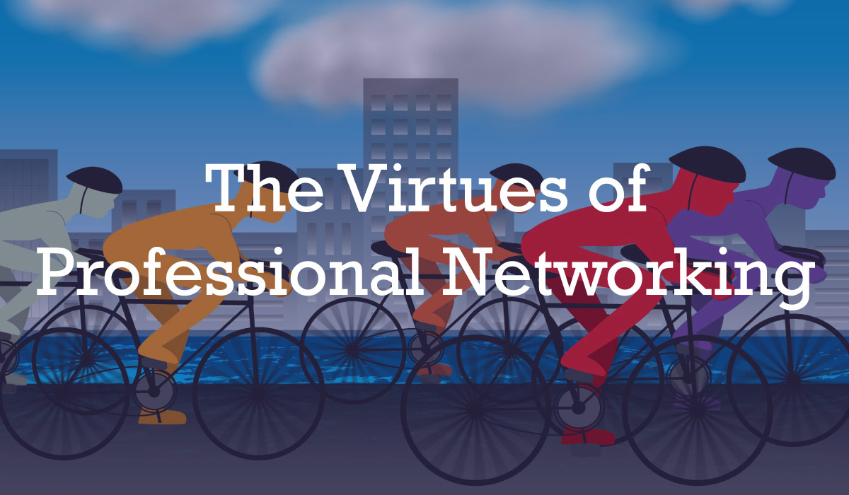 virtues-of-professional-networking